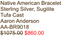 Native American Bracelet Sterling Silver, Sugilite Tufa Cast Aaron Anderson AA-BR9018 $1075.00 $860.00